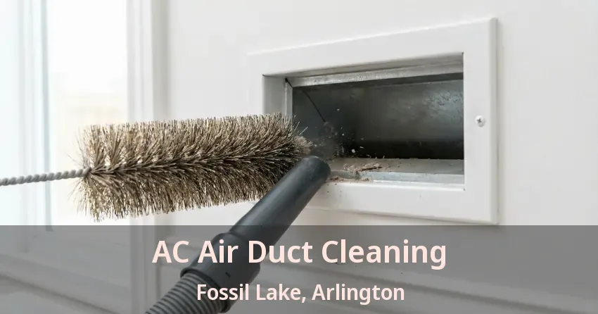 AC Air Duct Cleaning Fossil Lake, Arlington - TX