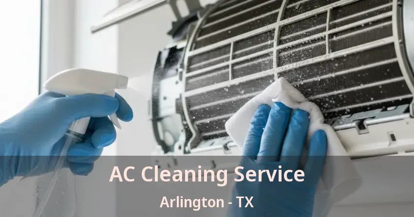 AC Cleaning Service Arlington - TX
