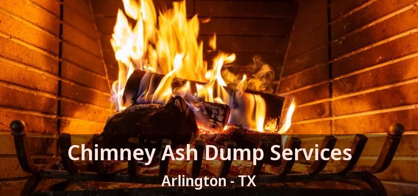 Chimney Ash Dump Services Arlington - TX Chimney Ash Dump Services Arlington - TX
