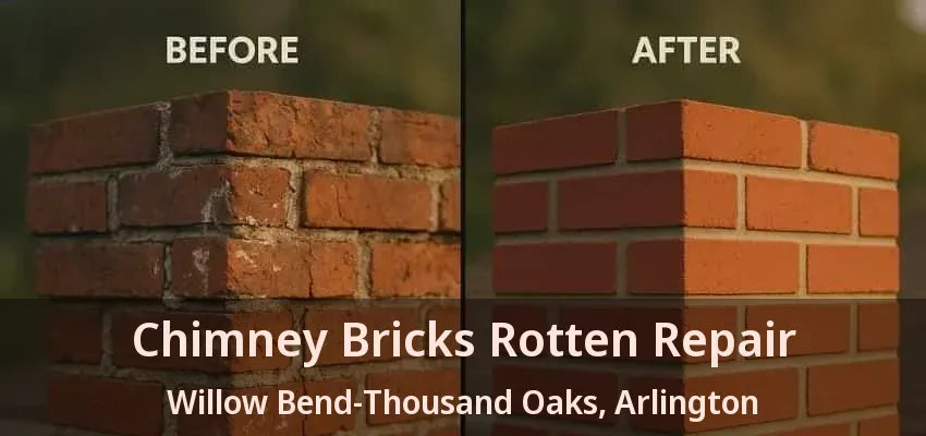 Chimney Bricks Rotten Repair Willow Bend-Thousand Oaks, Arlington - TX Chimney Bricks Rotten Repair Willow Bend-Thousand Oaks, Arlington - TX