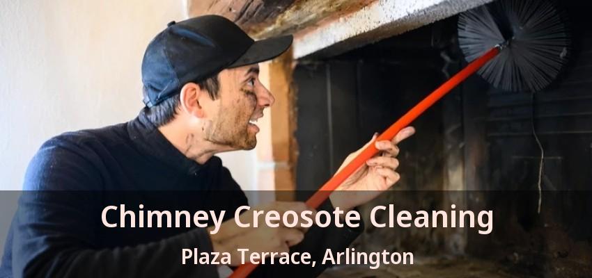 Chimney Creosote Cleaning Plaza Terrace, Arlington - TX Chimney Creosote Cleaning Plaza Terrace, Arlington - TX