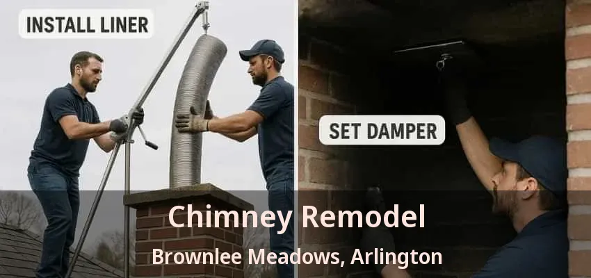 Chimney Remodel Brownlee Meadows, Arlington - TX