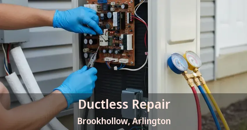 Ductless Repair Brookhollow, Arlington - TX Ductless Repair Brookhollow, Arlington - TX