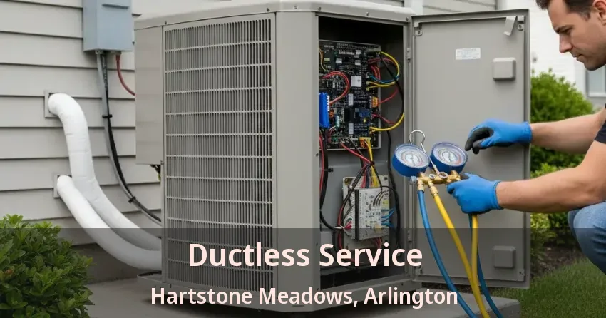 Ductless Service Hartstone Meadows, Arlington - TX