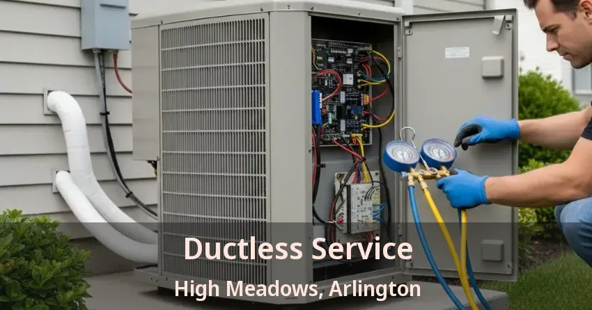 Ductless Service High Meadows, Arlington - TX
