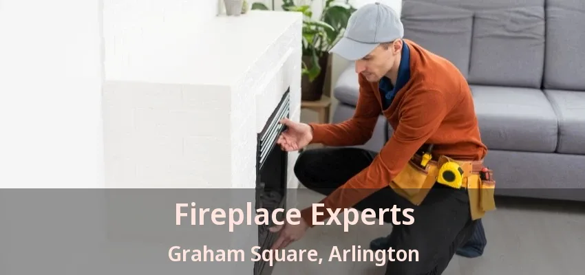 Fireplace Experts Graham Square, Arlington - TX Fireplace Experts Graham Square, Arlington - TX