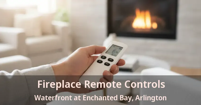 Fireplace Remote Controls Waterfront at Enchanted Bay, Arlington - TX