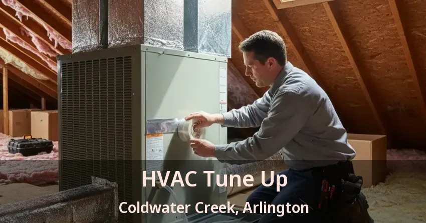 HVAC Tune Up Coldwater Creek, Arlington - TX