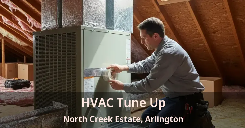 HVAC Tune Up North Creek Estate, Arlington - TX HVAC Tune Up North Creek Estate, Arlington - TX
