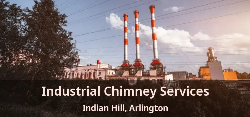 Industrial Chimney Services Indian Hill, Arlington - TX