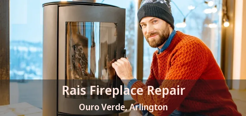 Rais Fireplace Repair Ouro Verde, Arlington - TX